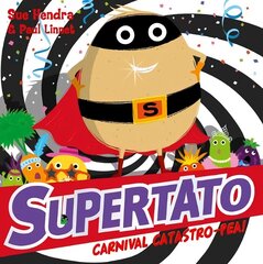 Supertato Carnival Catastro-Pea! hinta ja tiedot | Vauvakirjat | hobbyhall.fi