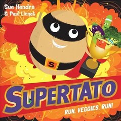 Supertato Run, Veggies, Run! hinta ja tiedot | Vauvakirjat | hobbyhall.fi