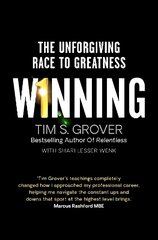 Winning: The Unforgiving Race to Greatness hinta ja tiedot | Terveys- ja ravitsemuskirjat | hobbyhall.fi