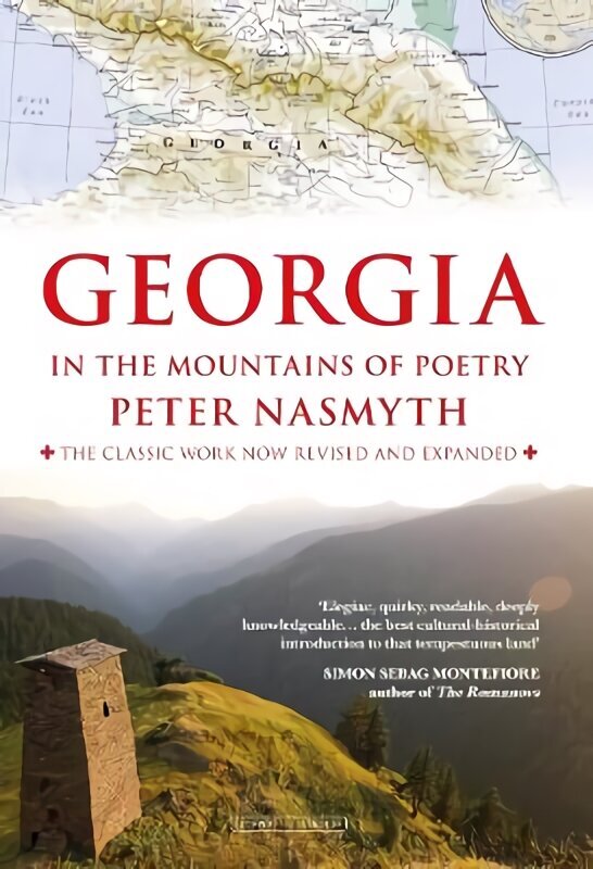 Georgia in the Mountains of Poetry hinta ja tiedot | Historiakirjat | hobbyhall.fi