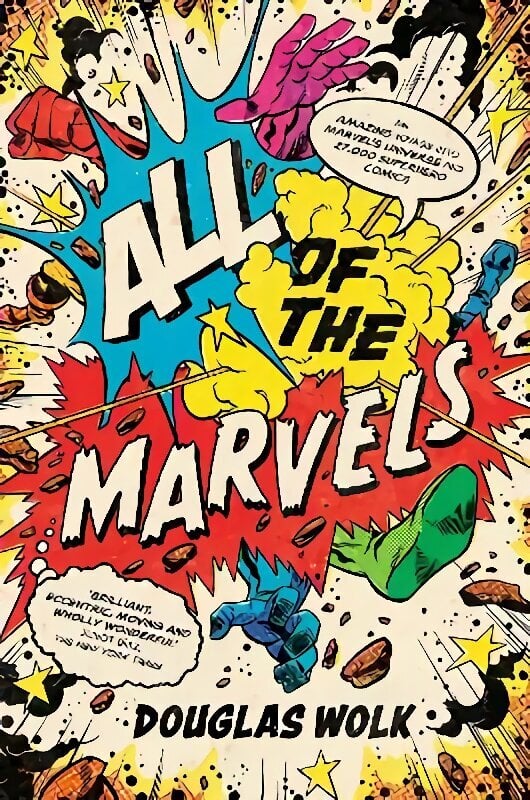 All of the Marvels: An Amazing Voyage into Marvels Universe and 27,000 Superhero Comics Main hinta ja tiedot | Yhteiskunnalliset kirjat | hobbyhall.fi