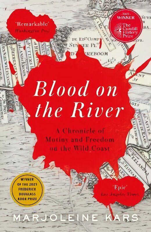 Blood on the River: A Chronicle of Mutiny and Freedom on the Wild Coast Main hinta ja tiedot | Historiakirjat | hobbyhall.fi