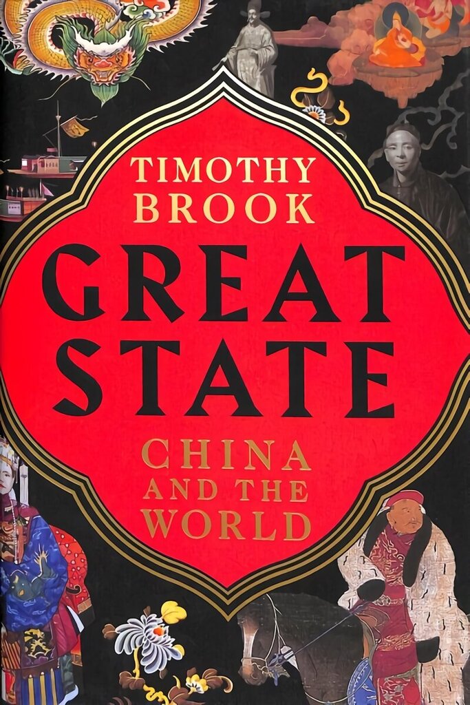 Great State: China and the World Main hinta ja tiedot | Historiakirjat | hobbyhall.fi