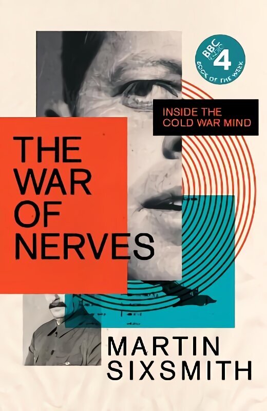 War of Nerves: Inside the Cold War Mind Main hinta ja tiedot | Historiakirjat | hobbyhall.fi