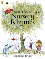 The Puffin Book of Nursery Rhymes: Originally published as The Mother Goose Treasury hinta ja tiedot | Vauvakirjat | hobbyhall.fi