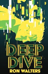 Deep Dive New edition hinta ja tiedot | Fantasia- ja scifi-kirjallisuus | hobbyhall.fi