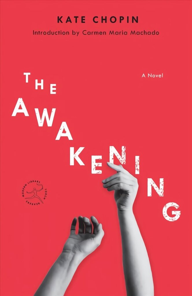 Awakening: A Novel hinta ja tiedot | Klassikkokirjat | hobbyhall.fi