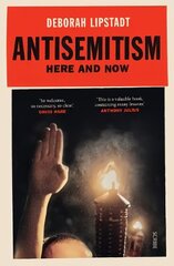 Antisemitism: here and now hinta ja tiedot | Yhteiskunnalliset kirjat | hobbyhall.fi