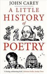 Little History of Poetry hinta ja tiedot | Historiakirjat | hobbyhall.fi