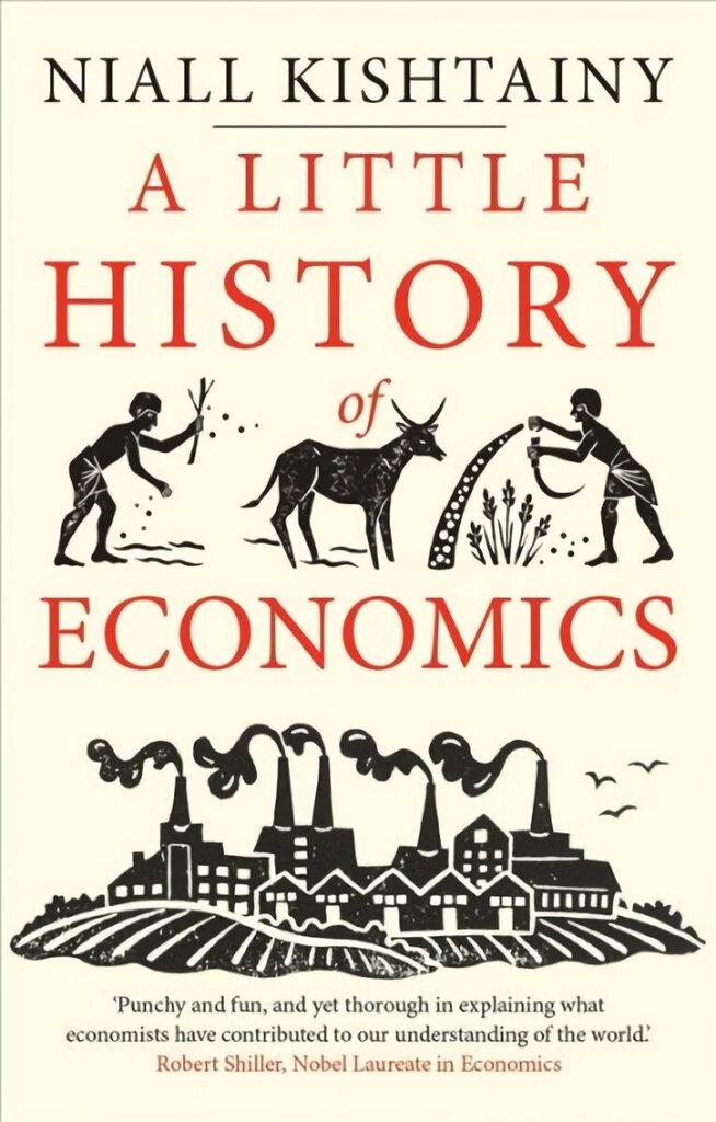 Little History of Economics hinta ja tiedot | Historiakirjat | hobbyhall.fi