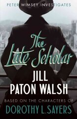 Late Scholar: A Gripping Oxford College Murder Mystery hinta ja tiedot | Fantasia- ja scifi-kirjallisuus | hobbyhall.fi