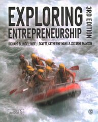 Exploring Entrepreneurship 3rd Revised edition hinta ja tiedot | Talouskirjat | hobbyhall.fi