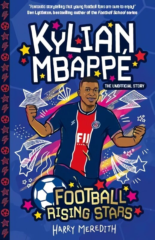 Football Rising Stars: Kylian Mbappe hinta ja tiedot | Nuortenkirjat | hobbyhall.fi