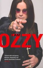 I Am Ozzy hinta ja tiedot | Elämäkerrat ja muistelmat | hobbyhall.fi