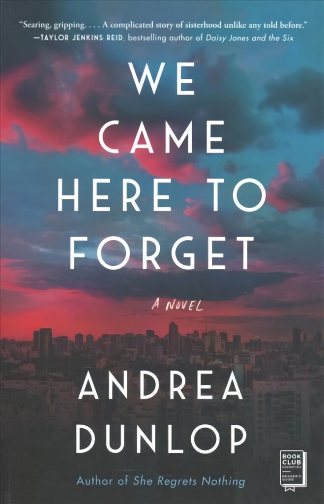 We Came Here to Forget: A Novel hinta ja tiedot | Fantasia- ja scifi-kirjallisuus | hobbyhall.fi