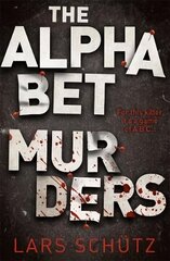 Alphabet Murders: A chilling serial killer thriller hinta ja tiedot | Fantasia- ja scifi-kirjallisuus | hobbyhall.fi