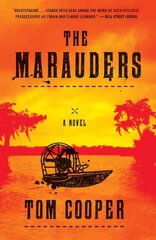 Marauders: A Novel hinta ja tiedot | Fantasia- ja scifi-kirjallisuus | hobbyhall.fi