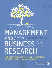 Management and Business Research 7th Revised edition hinta ja tiedot | Talouskirjat | hobbyhall.fi