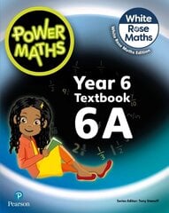 Power Maths 2nd Edition Textbook 6A 2nd edition hinta ja tiedot | Nuortenkirjat | hobbyhall.fi