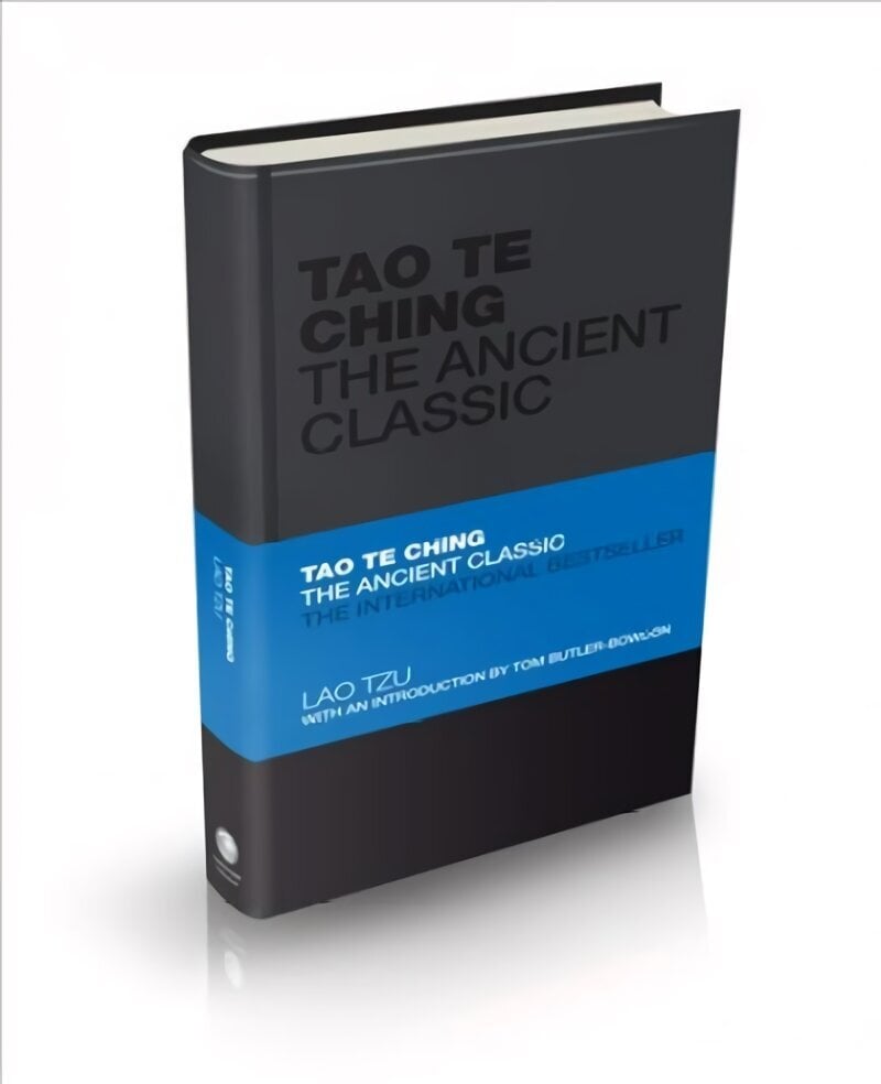 Tao Te Ching: The Ancient Classic hinta ja tiedot | Talouskirjat | hobbyhall.fi