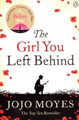 Girl You Left Behind: The No 1 bestselling love story from Jojo Moyes hinta ja tiedot | Fantasia- ja scifi-kirjallisuus | hobbyhall.fi