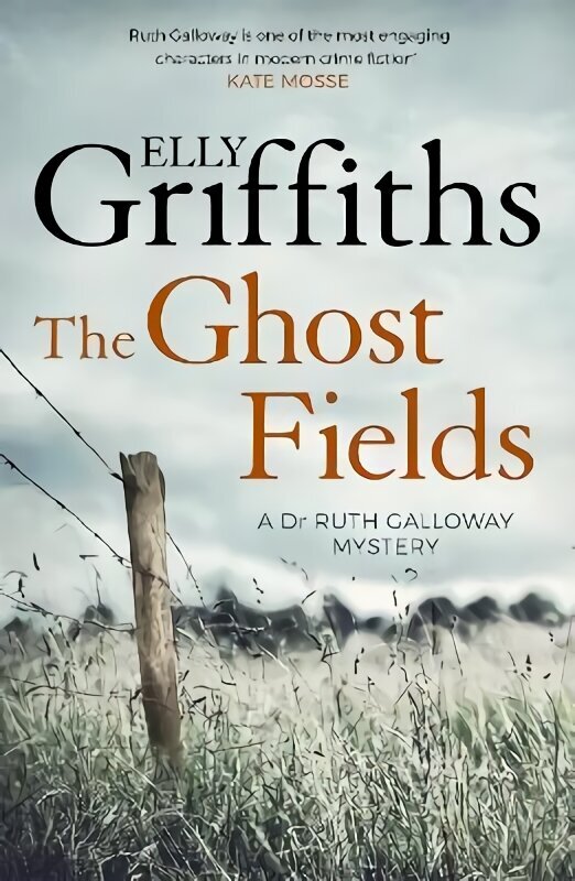 Ghost Fields: The Dr Ruth Galloway Mysteries 7 hinta ja tiedot | Fantasia- ja scifi-kirjallisuus | hobbyhall.fi