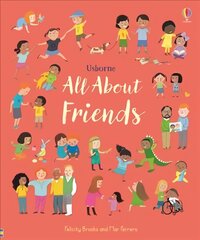 All About Friends: A Friendship Book for Children hinta ja tiedot | Vauvakirjat | hobbyhall.fi