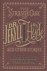 Strange Case of Dr. Jekyll and Mr. Hyde and Other Stories (Barnes & Noble Collectible Editions) hinta ja tiedot | Fantasia- ja scifi-kirjallisuus | hobbyhall.fi