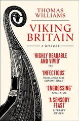 Viking Britain: A History hinta ja tiedot | Historiakirjat | hobbyhall.fi