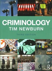 Criminology 3rd edition hinta ja tiedot | Yhteiskunnalliset kirjat | hobbyhall.fi