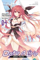 Date A Live, Vol. 4 (light novel) hinta ja tiedot | Fantasia- ja scifi-kirjallisuus | hobbyhall.fi