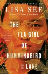 Tea Girl of Hummingbird Lane: A Novel hinta ja tiedot | Fantasia- ja scifi-kirjallisuus | hobbyhall.fi