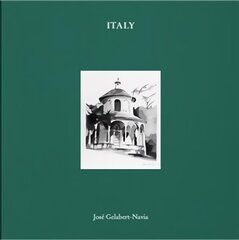 Italy: Jos Gelabert-Navia hinta ja tiedot | Arkkitehtuurikirjat | hobbyhall.fi