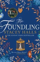 Foundling: The gripping Sunday Times bestselling historical novel, from the winner of the Women's Prize Futures award hinta ja tiedot | Fantasia- ja scifi-kirjallisuus | hobbyhall.fi