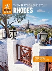 The Mini Rough Guide to Rhodes (Travel Guide with Free eBook) hinta ja tiedot | Matkakirjat ja matkaoppaat | hobbyhall.fi