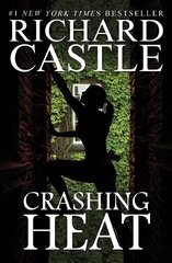 Crashing Heat (Castle) hinta ja tiedot | Fantasia- ja scifi-kirjallisuus | hobbyhall.fi