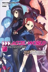 Accel World, Vol. 19 (light novel) hinta ja tiedot | Nuortenkirjat | hobbyhall.fi