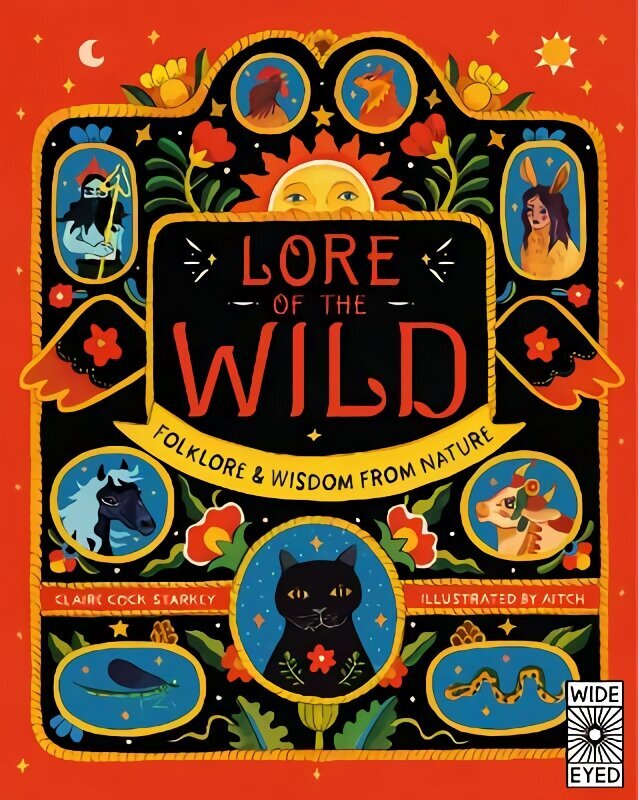 Lore of the Wild: Folklore and Wisdom from Nature, Volume 1 hinta ja tiedot | Lastenkirjat | hobbyhall.fi