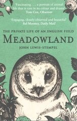 Meadowland: the private life of an English field hinta ja tiedot | Matkakirjat ja matkaoppaat | hobbyhall.fi