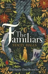 Familiars: The dark, captivating Sunday Times bestseller and original break-out witch-lit novel hinta ja tiedot | Fantasia- ja scifi-kirjallisuus | hobbyhall.fi