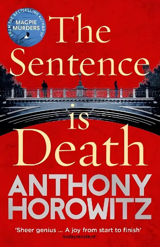 Sentence is Death: A mind-bending murder mystery from the bestselling author of THE WORD IS MURDER hinta ja tiedot | Fantasia- ja scifi-kirjallisuus | hobbyhall.fi