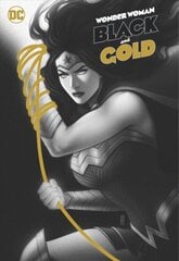 Wonder Woman Black & Gold hinta ja tiedot | Fantasia- ja scifi-kirjallisuus | hobbyhall.fi