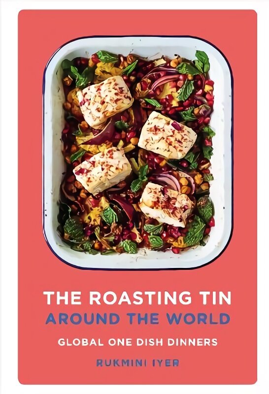 Roasting Tin Around the World: Global One Dish Dinners hinta ja tiedot | Keittokirjat | hobbyhall.fi