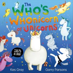 Who's Whonicorn of Unicorns: from the author of Oi Frog! hinta ja tiedot | Vauvakirjat | hobbyhall.fi