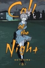 Call of the Night, Vol. 8 hinta ja tiedot | Fantasia- ja scifi-kirjallisuus | hobbyhall.fi