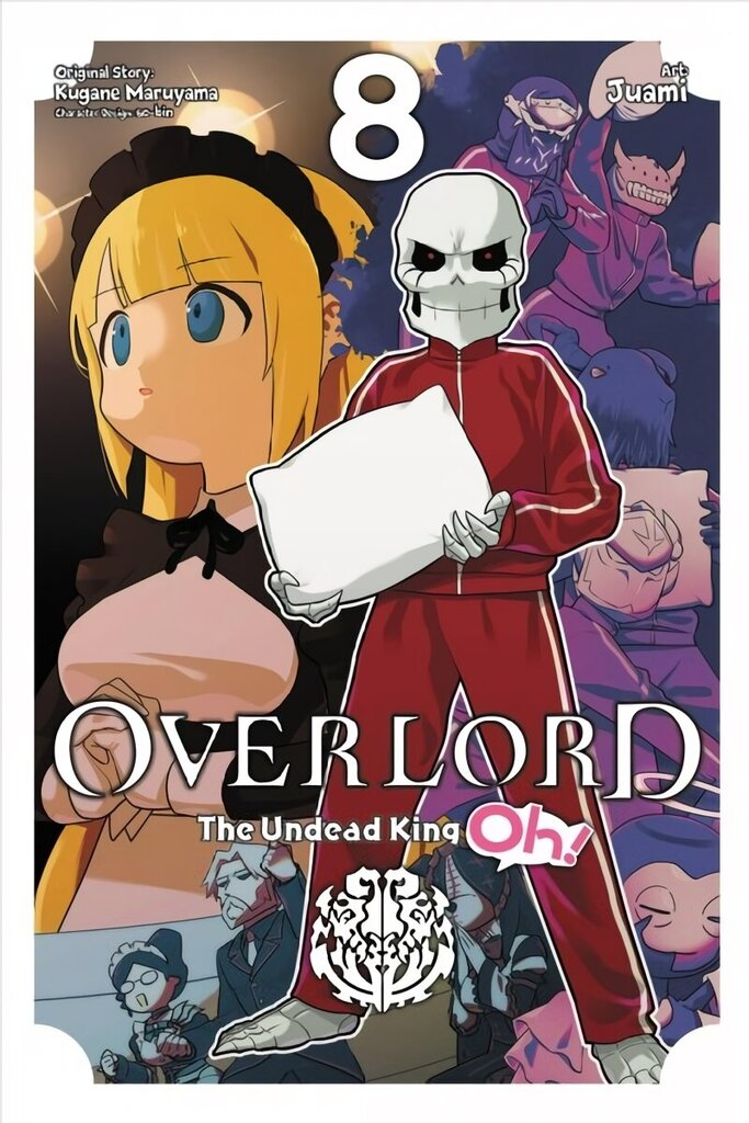 Overlord: The Undead King Oh!, Vol. 8 hinta ja tiedot | Fantasia- ja scifi-kirjallisuus | hobbyhall.fi