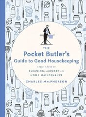 Pocket Butler's Guide to Good Housekeeping hinta ja tiedot | Arkkitehtuurikirjat | hobbyhall.fi