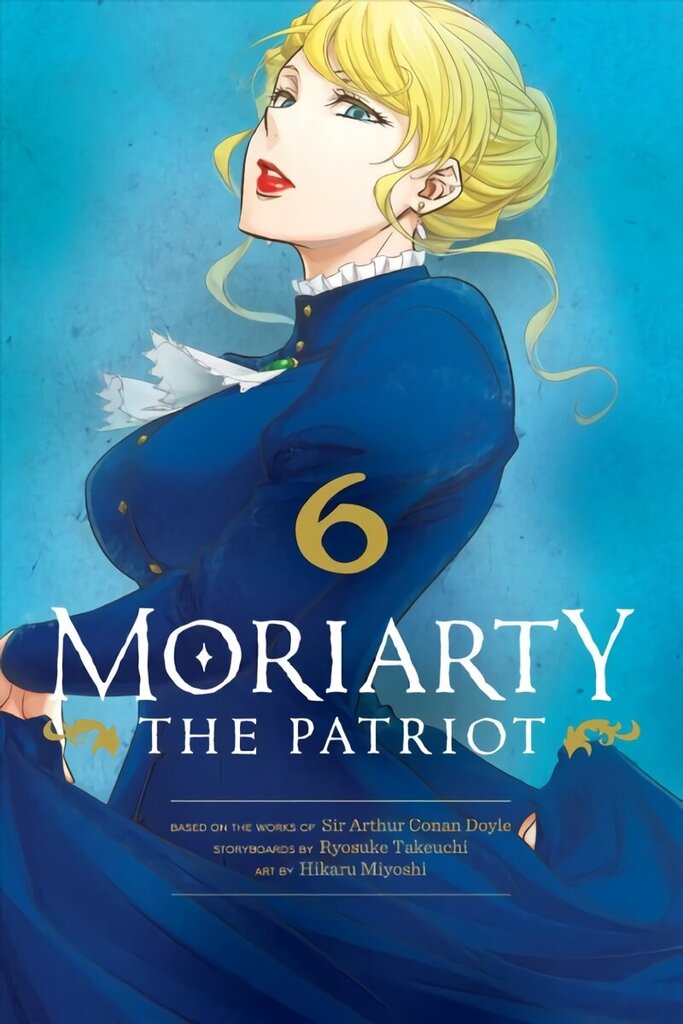 Moriarty the Patriot, Vol. 6 hinta ja tiedot | Fantasia- ja scifi-kirjallisuus | hobbyhall.fi