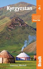 Kyrgyzstan 4th Revised edition hinta ja tiedot | Matkakirjat ja matkaoppaat | hobbyhall.fi