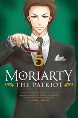 Moriarty the Patriot, Vol. 5 hinta ja tiedot | Fantasia- ja scifi-kirjallisuus | hobbyhall.fi